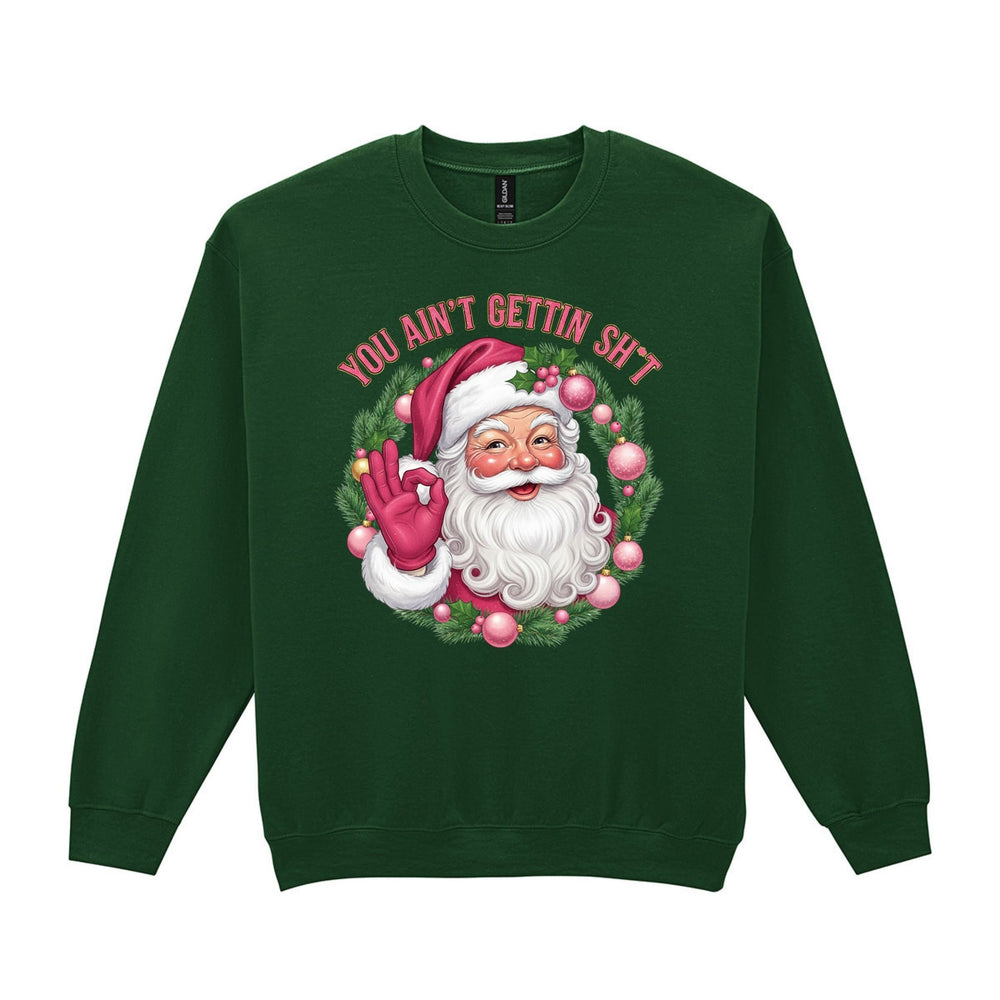 Forest green Christmas sweatshirt with funny Santa design and festive slogan