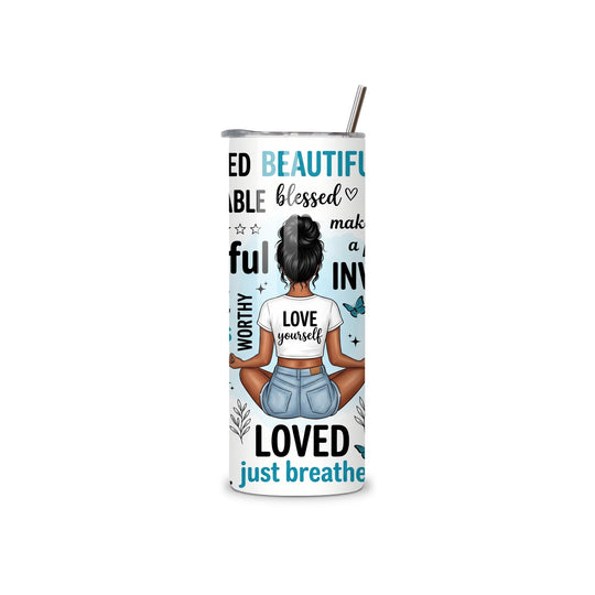 Self Love Affirmation 20oz stainless steel tumbler